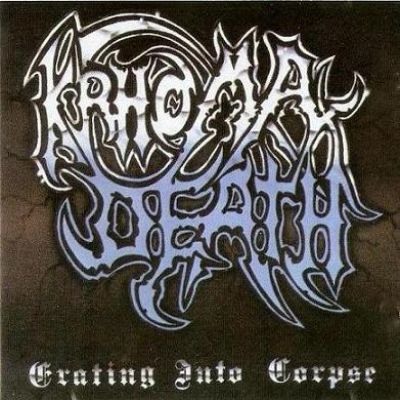 Krhomadeath - Grating into Corpse