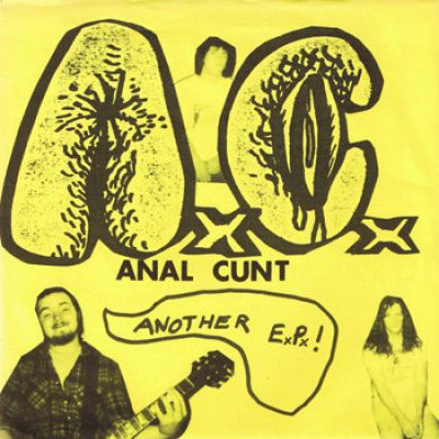 Anal Cunt - Another E.P.