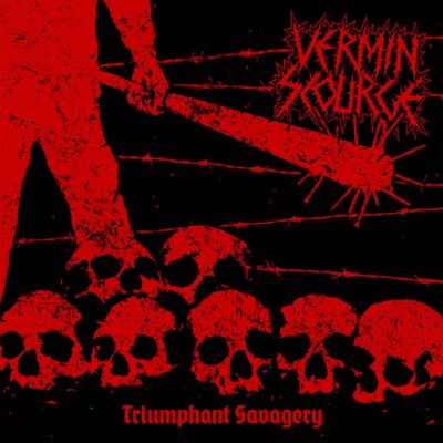 Vermin Scourge - Triumphant Savagery