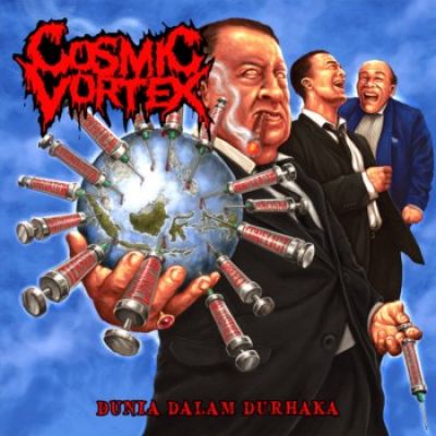 Cosmic Vortex - Dunia dalam Durhaka