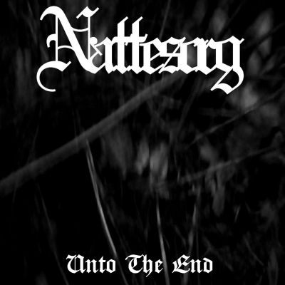Nattesorg - Unto the End