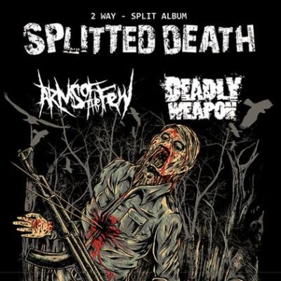 Deadly Weapon - Splitted Death