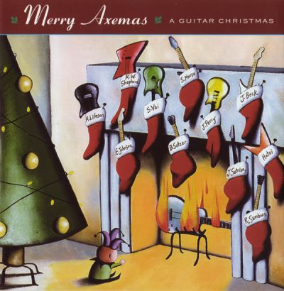 Various Artists - Merry Axemas: A Guitar Christmas
