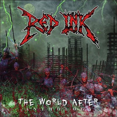 Red Ink - The World After - Anthology
