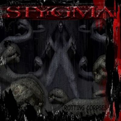 Stygma IV - Rotting Corpses
