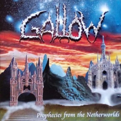 Gallow - Prophecies from the Netherworlds