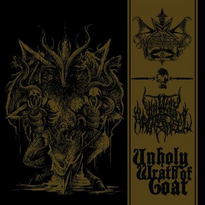 Unholy Archangel / Hammergoat - Unholy Wrath of Goat