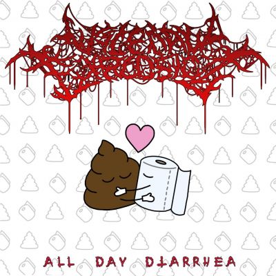 Visceral Explosion - All Day Diarrhea