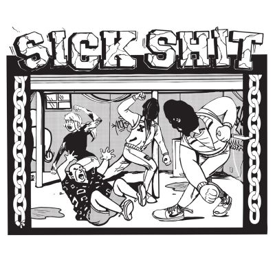 Sick Shit - EP 2018