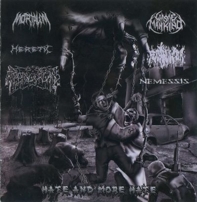 Ripping Organs / Fecalizer / Nemessis / Waste Mankind - Hate and More Hate