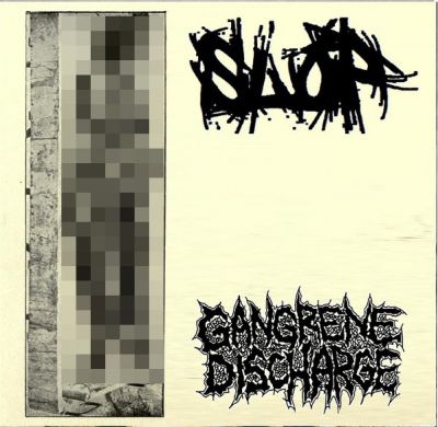 Gangrene Discharge - Slop / Gangrene Discharge