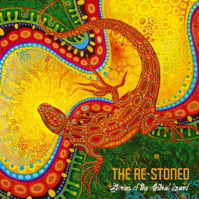 The Re-Stoned - Stories of the Astral Lizard