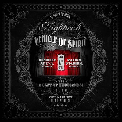 Nightwish - Vehicle of Spirit: Wembley Arena