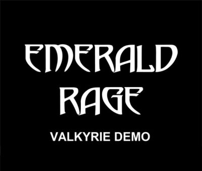 Emerald Rage - Valkyrie Demo