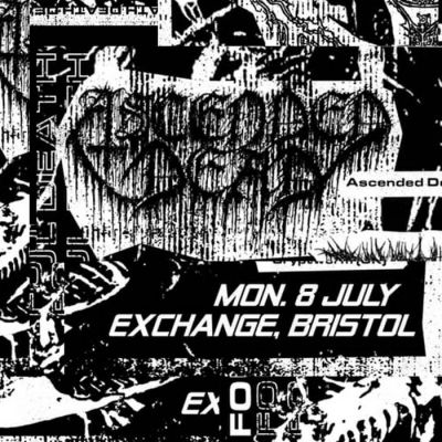 Ascended Dead - Live in Bristol 07​/​08​/​2019