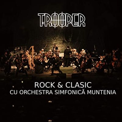 Trooper - Rock & Classic