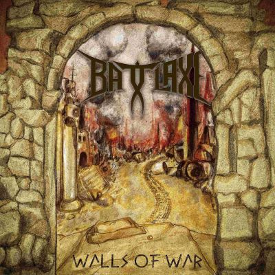 Battlaxe - Walls of War