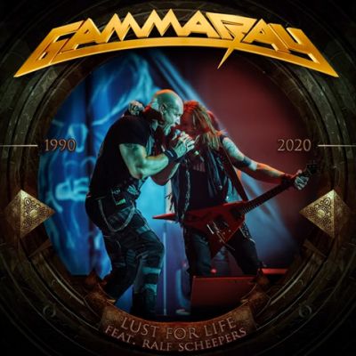 Gamma Ray - Lust for Life (30 Years - Live Version)