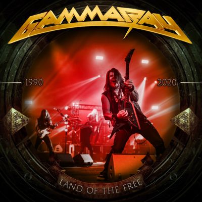 Gamma Ray - Land of the Free (30 Years - Live Version)