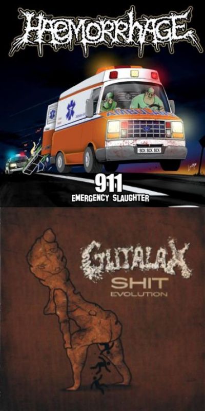 Haemorrhage / Gutalax - 911 (Emergency Slaughter) / Shit Evolution