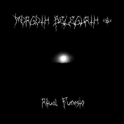 Morgoth Belegurth - Ritual Funesto