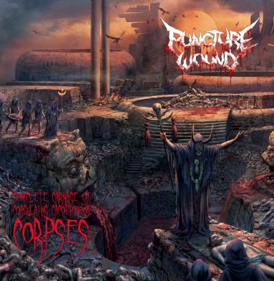 Puncture Wound - Complete Carnage of Coagulating Cacophonous Corpses