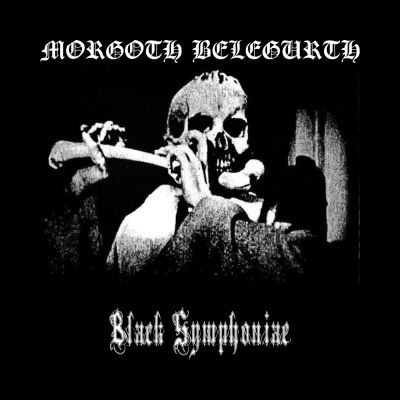 Morgoth Belegurth - Black Symphoniae