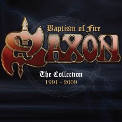Saxon - Baptism of Fire: The Collection 1991-2009