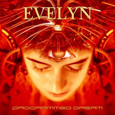 Evelyn - Programmed Dream