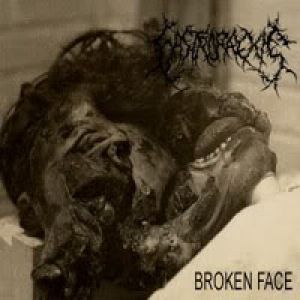 Gastrorrexis - Broken Face