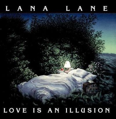 Lana Lane - Love Is an Illusion