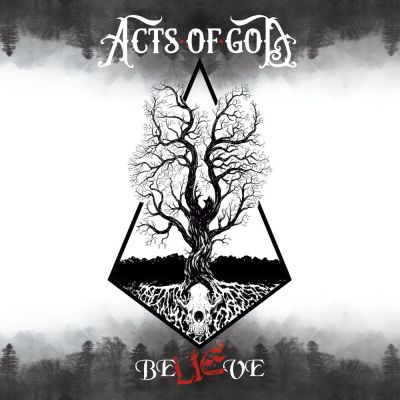 Acts of God - BeLIEve