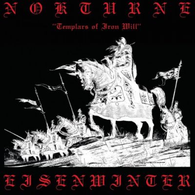 Nokturne / Eisenwinter - Templars of Iron Will