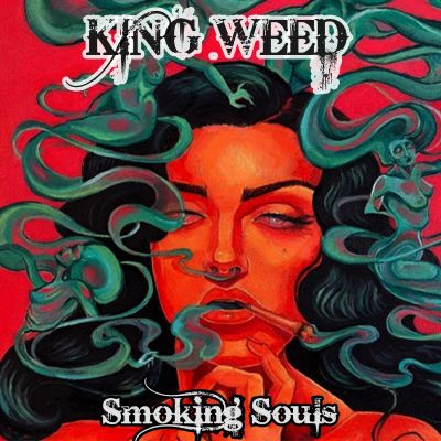 King Weed - Smoking Souls