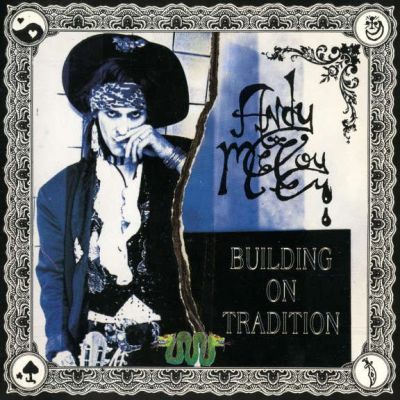 Andy McCoy - Building on Tradition