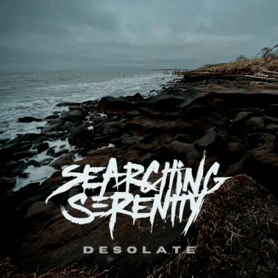 Searching Serenity - Desolate