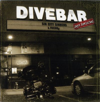 Sin City Sinners - Divebar Days Revisited