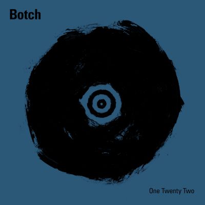 Botch - One Twenty Two