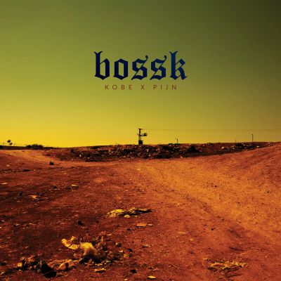 Bossk - Kobe x Pijn