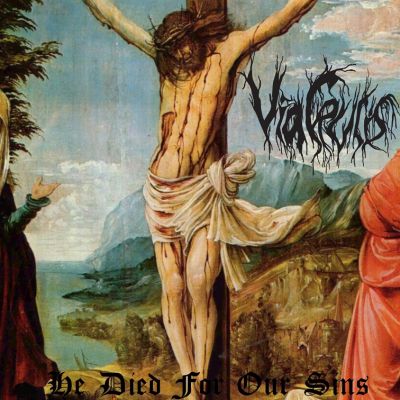 Via Crucis - Obliterate the Antichrist