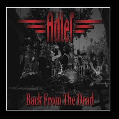 Adler - Back from the Dead