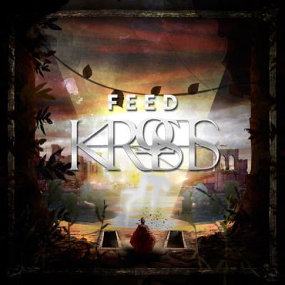 Krosis - Feed