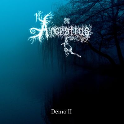 Ancestrus - Demo II