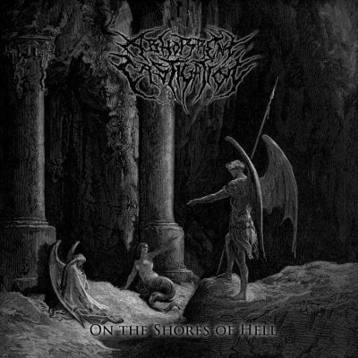 Abhorrent Castigation - On the Shores of Hell