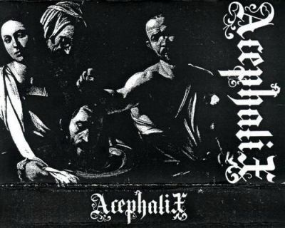 Acephalix - Demo Tape