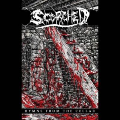 Scorched - Hymns from the Cellar