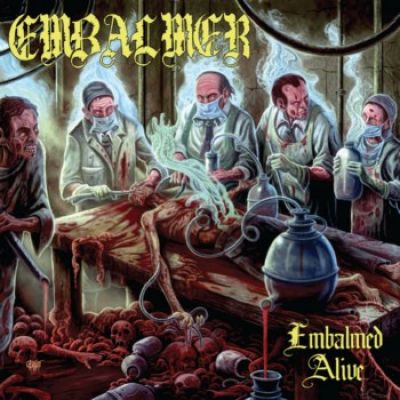 Embalmer - Embalmed Alive