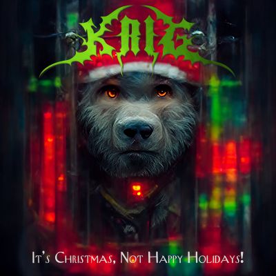 Krig - It's Christmas, Not Happy Holidays!