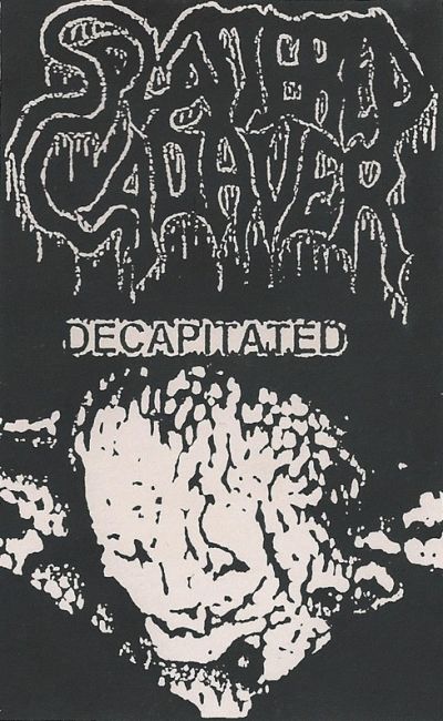 Splattered Cadaver - Decapitated