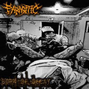 Parasitic - Born of Decay